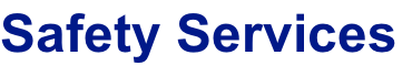 Safety Services