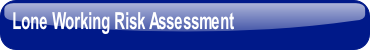 Lone Worker Risk Assessment